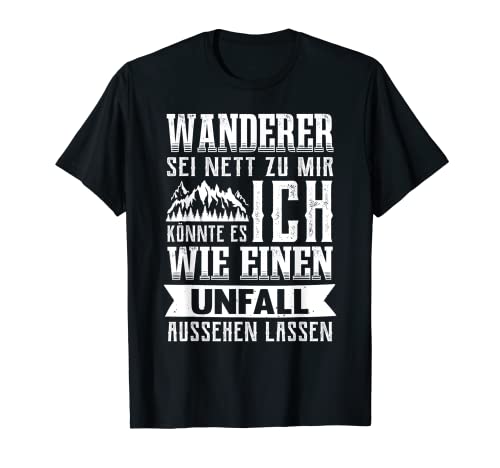 Hiking Saying Berge Bergsteiger Funny Wander T-Shirt