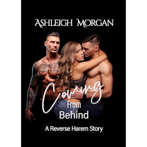 Coming From Behind Audiolibro Por Ashleigh Morgan arte de portada