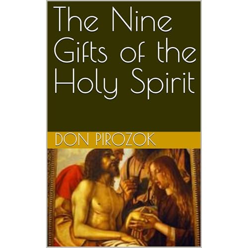 The Nine Gifts of the Holy Spirit by Don Pirozok episode artwork