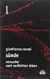 gianfranco ravasi mattutino  Sünde - Versuche vom verfehlten Leben (Spuren - Essays zu Kultur und Glaube)