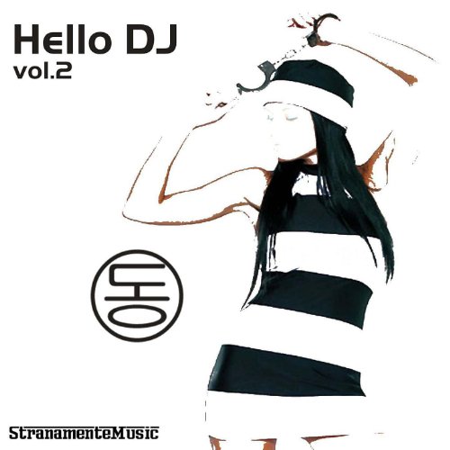 Play Hello Dj Volume 2 by VARIOUS ARTISTS on Amazon Music