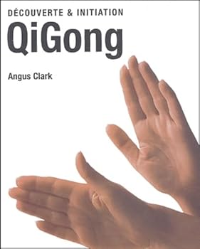 Paperback DECOUVERTE ET INITIATION - QIGONG: EV [French] Book