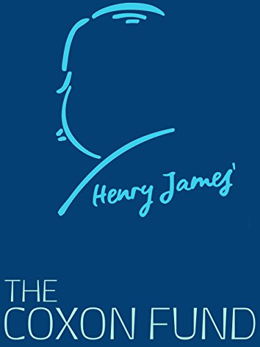 The Coxon Fund (Henry James Collection) (English Edition)