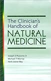 The Clinician's Handbook of Natural Medicine