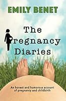 The Pregnancy Diaries 1999727169 Book Cover