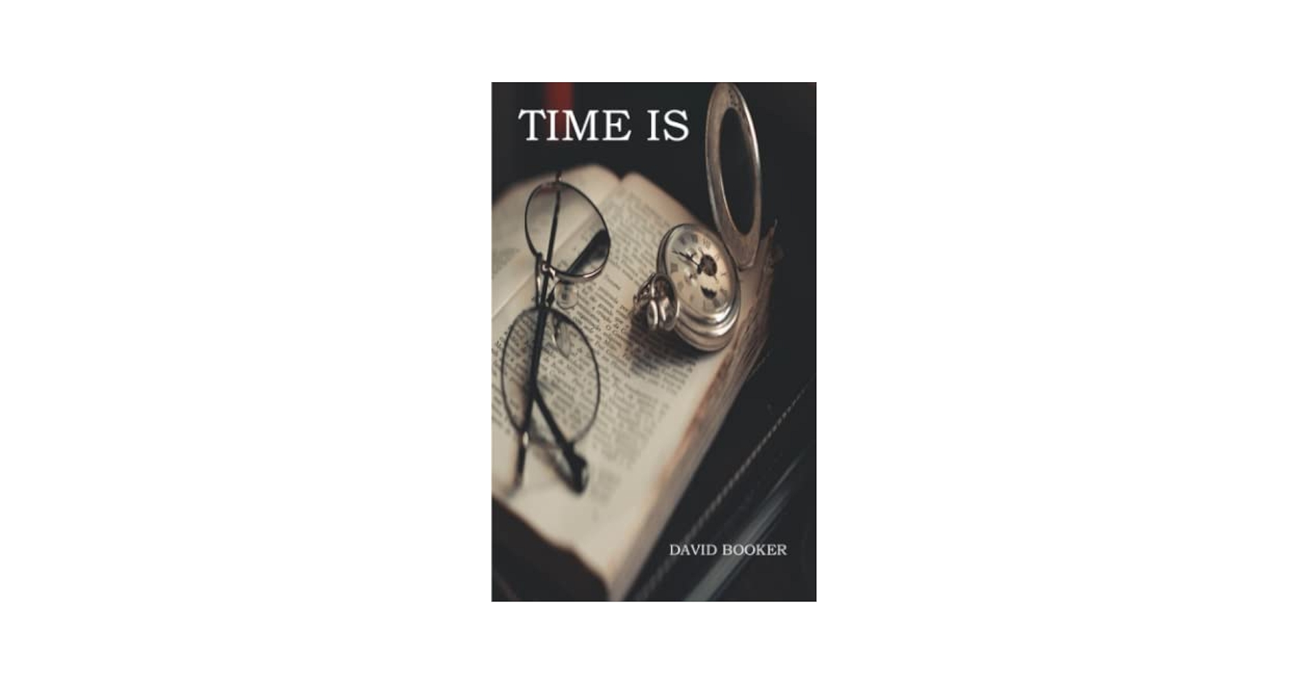Amazon.co.jp: TIME IS : Booker, David Bryan: 洋書