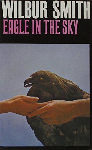 Eagle in the Sky by Wilbur Smith (1974-03-25) B01JXTR84E Book Cover