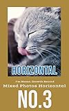 I’m Momo. Growth Record. Mixed Photos Horizontal No.3 (English Edition)