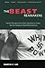 The Beast Reawakens: Fascism's Resurgence from Hitler's Spymasters to Today's Neo-Nazi Groups and Right-Wing Extremists