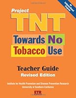 Project T.N.T. Towards No Tobacco Use 1560715731 Book Cover