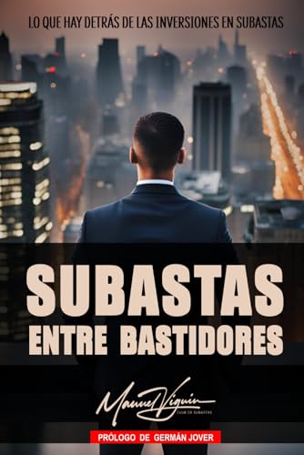 Subastas entre bastidores: Lo que hay detrás de las inversiones en subastas