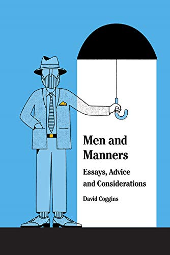 Télécharger Gentlemen behave : Manners for the modern man Livre eBook France