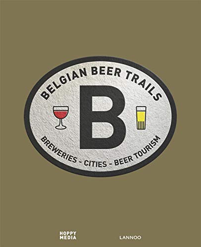 Télécharger Belgian Beer trails livre En ligne