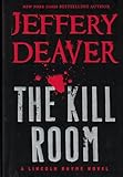 The Kill Room (A Lincoln Rhyme Novel, 11)
