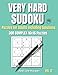 Very Hard Sudoku Puzzles for Adults Including Solutions: 300 Complex 16x16 Puzzles