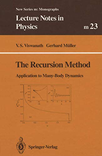 The Recursion Method: Application to Many-Body Dynamics (Lecture Notes in Physics Monographs)