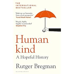 Humankind: A Hopeful History