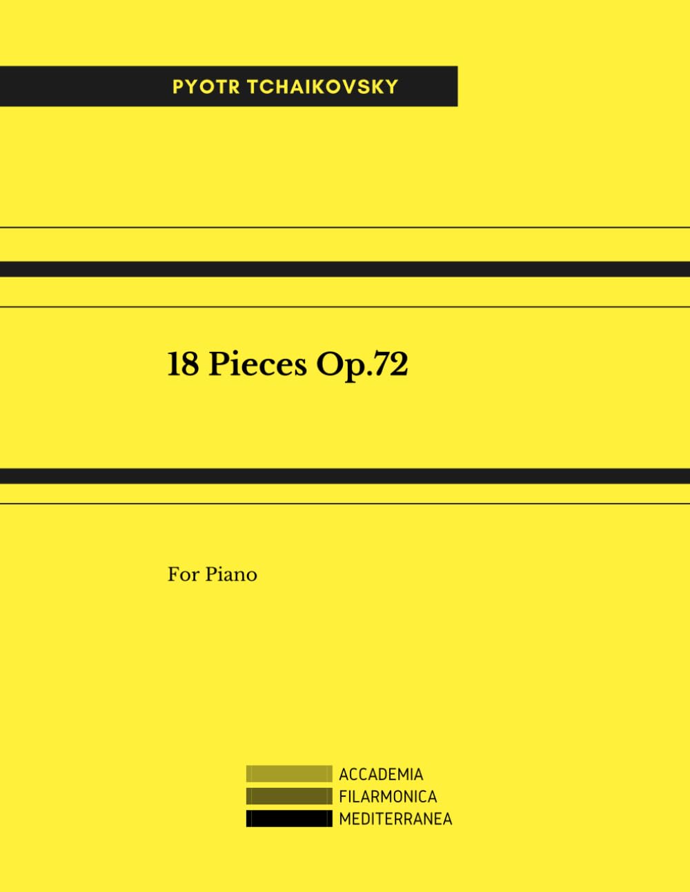 18 Pieces Op.72 For Piano