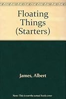 Floating Things 0356048233 Book Cover