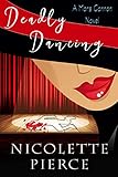 Deadly Dancing: A delightfully sexy and humorous mystery (Mars Cannon Book 1)