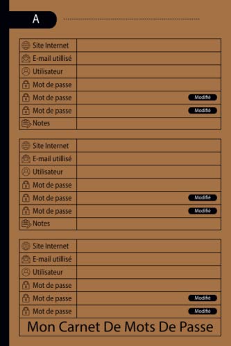 Mon carnet de mots de passe: Carnet de mots de passe alphabétique - Répertoire alphabétique pour...