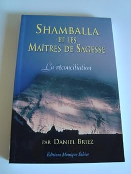 Paperback Shamballa et les Maîtres de Sagesse 1 [French] Book