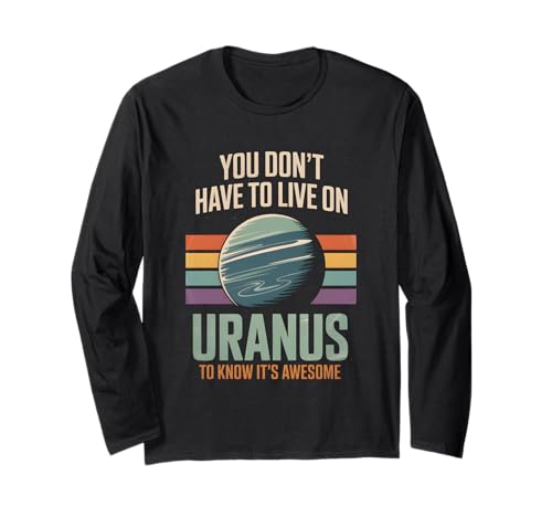 You Dont Have Have Live On Uranus To Know Ist Awesome ����T�V���c