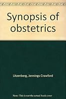 Synopsis of obstetrics B0007EIHL8 Book Cover