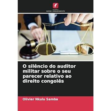 Capa do livro O silêncio do auditor militar sobre o seu parecer relativo ao direito congolês