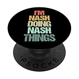 Photo Gallery i m nash doing nash things - divertente dicendo bel nome nash popsockets popgrip adesivo Photo Gallery i m nash doing nash things - divertente dicendo bel nome nash popsockets popgrip adesivo