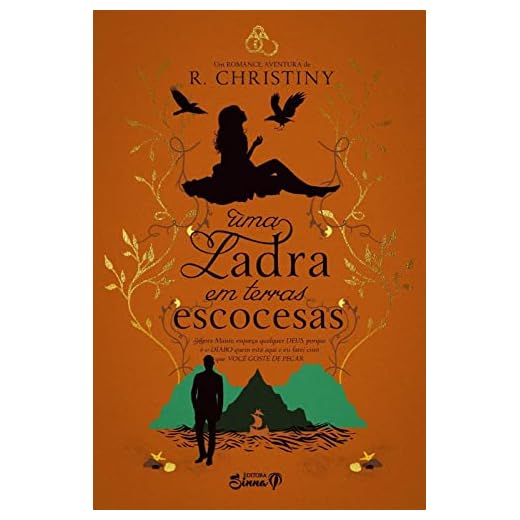 Uma Ladra em Terras Escocesas (Escoceses Livro 2)