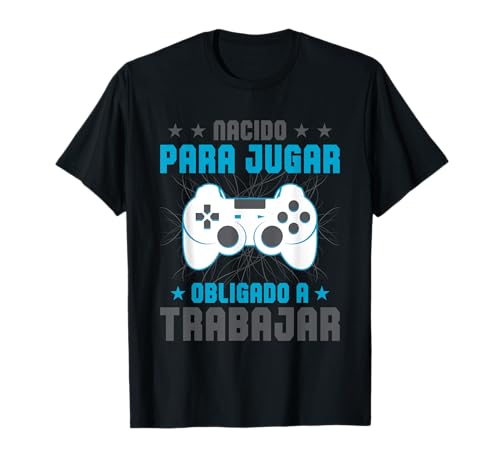 Gaming Videojugador Nacido Para Jugar Videojuegos Camiseta