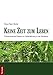 Keine Zeit zum Leben: Philosophische Essays zur Zeiterfahrung in der Moderne - Müller, Klaus Peter
