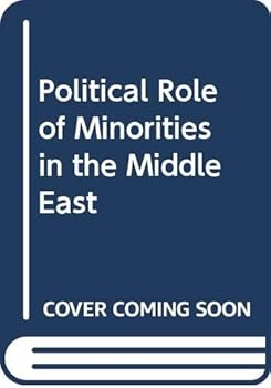 Political Role of Minorities in the Middle East