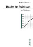  Theorien des Sozialstaats zur Einführung