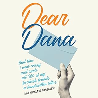 Dear Dana Audiolibro Por Amy Weinland Daughters arte de portada