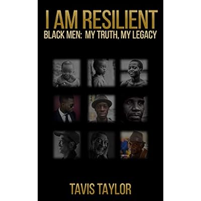 I Am Resilient Black Men