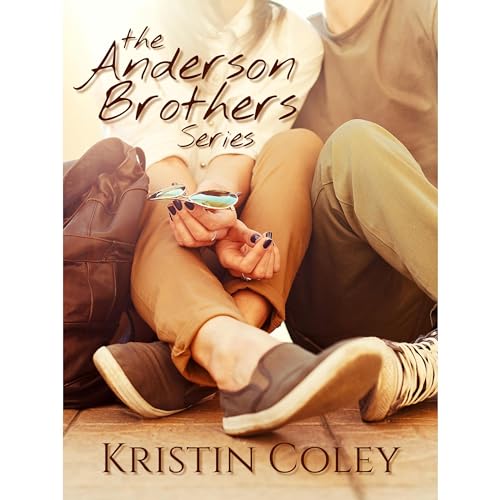 Kristin Coley presents The Anderson Brothers Complete Series episode artwork