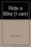 Ride a Bike 0749604212 Book Cover