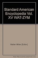 Standard American Encyclopedia Vol. XV WAT-ZYM B000UNZEGM Book Cover