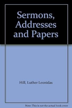 Hardcover Sermons, Addresses and Papers Book