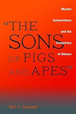The Sons of Pigs and Apes by Neil J. Kressel book cover