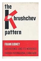 The Khrushchev Pattern B0000CL60J Book Cover