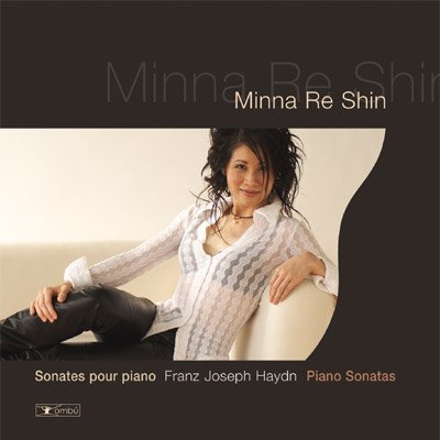 Haydn Piano Sonatas [Audio CD] Minna Re Shin, piano