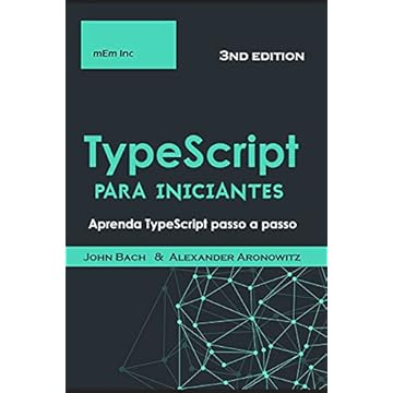 Capa do livro TypeScript para iniciantes: Aprenda TypeScript passo a passo
