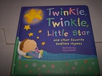Twinkle, Twinkle, Little Star 158925905X Book Cover