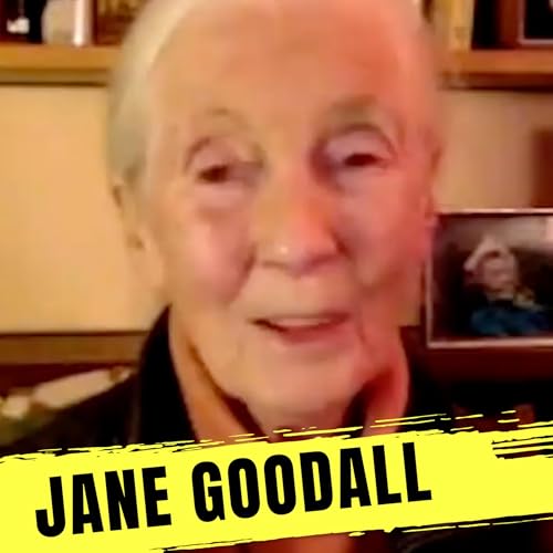⏮️ From The Archives: DR JANE GOODALL cover art
