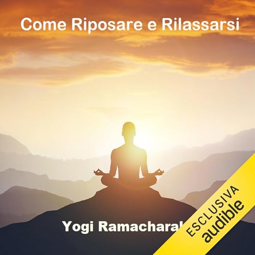 Page de couverture de Come Riposare e Rilassarsi