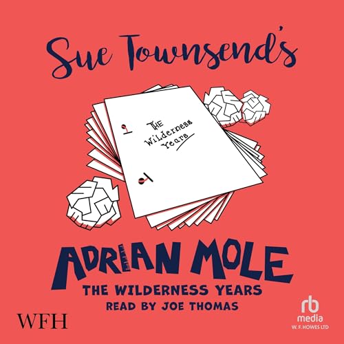 Adrian Mole: The Wilderness Years by Sue Townsend episode artwork