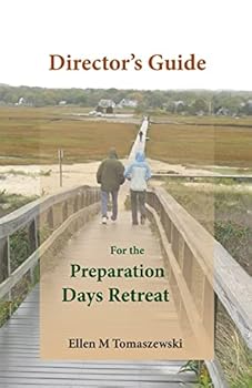 Paperback Director's Guide for the Preparation Days Retreat Book